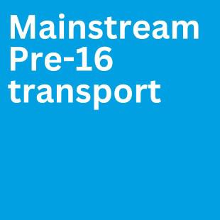 mainstream pre-16 transport